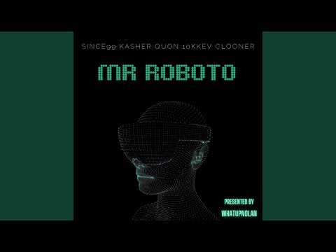 MR ROBOTO (SCAM-CYPHER) (feat. Kasher Quon, 10kkev & Clooner)