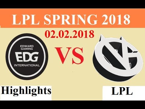 [02.02.2018]: VG vs EDG - Highlights Game 1 - LPL Spring 2018 W3D4