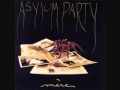 Asylum Party - Mere (1990) 