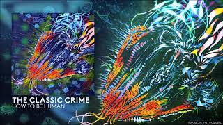The Classic Crime -  Driftwood