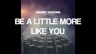 Working Man - Imagine Dragons (With Lyrics)