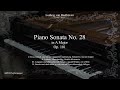 L.van Beethoven: Piano Sonata No. 28 in A Major, Op. 101 (Full)