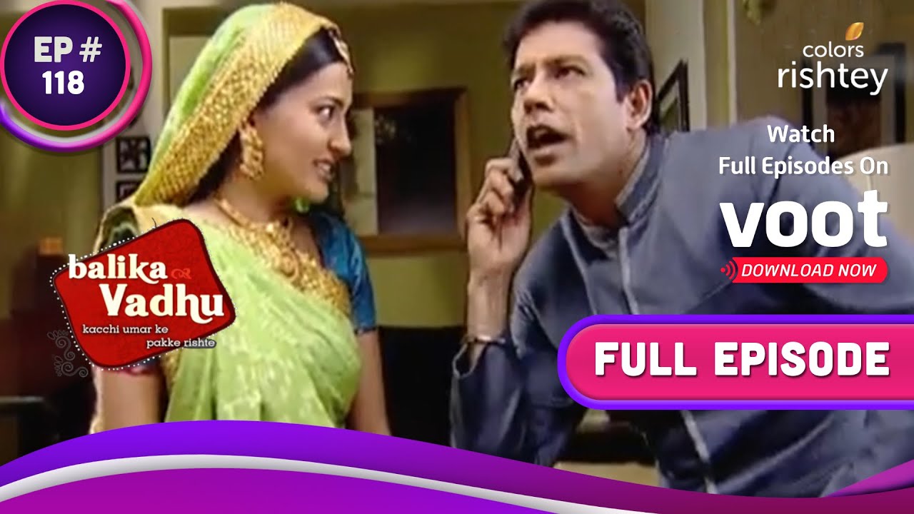 Bhairon Gets A New Cell Phone | Balika Vadhu | बालिका वधू | Full Episode | Ep. 118