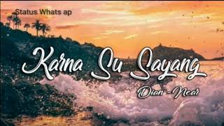 Download lagu Status WA Durasi Pendek Karna Su sayang mp3