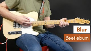 Beetlebum - Blur (Guitar Cover)