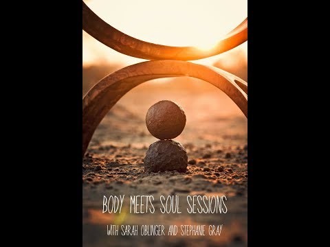 Body Meets Soul Session - Expansion/Contraction