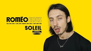 Roméo Elvis - Soleil