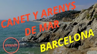 Canet y Arenys del Mar. Barcelona