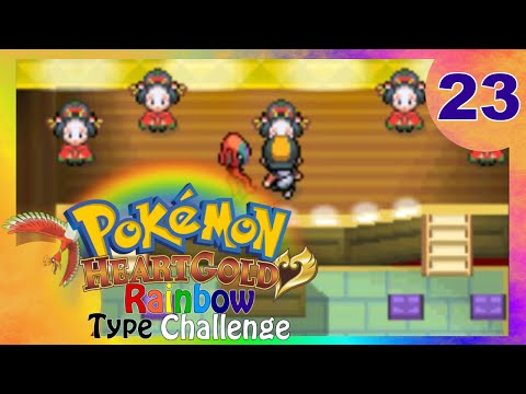 Pokemon HeartGold - Rainbow Type Challenge #23 - Geisha Troubles