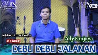 Download lagu DEBU DEBU JALANAN - Adi Sanjaya - Cover Koplo - Imam S Arifin - trending tiktok #2026 #fyp - nada9 mp3