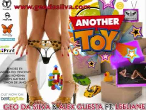 Alex Guesta & Geo Da Silva Ft. Leeliane - Another Toy (Simon De Jano Remix)