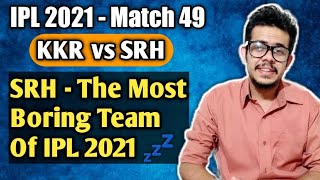 SRH - Free Two Points Provider | IPL 2021 - Match 49 | KKR vs SRH | Janardhan Sir