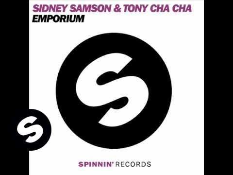 Sidney Samson & Tony Cha Cha - Emporium 2009 original