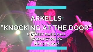 Knocking at the Door - Arkells (U Street Music Hall, Washington DC, May 9th, 2017)