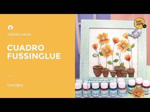 Expohobby TV (T04 - E11) Gabriela Leanza - Fussinglue