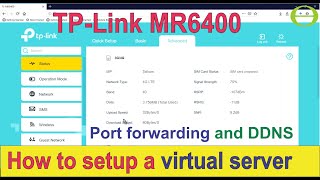 How to setup virtual server port forwarding on the TP-Link MR6400 - explanation provided