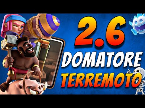 Campione Definitivo RAGGIUNTO Con Domatore Terremoto Pirotecnica! il NUOVO 2.6? - Clash Royale