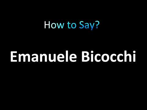 How to Pronounce Emanuele Bicocchi (correctly!)