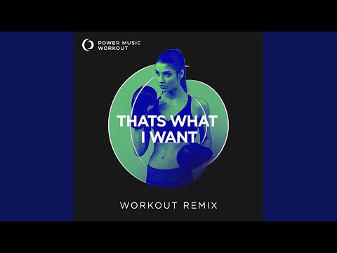 THATS WHAT I WANT - Pop Workout