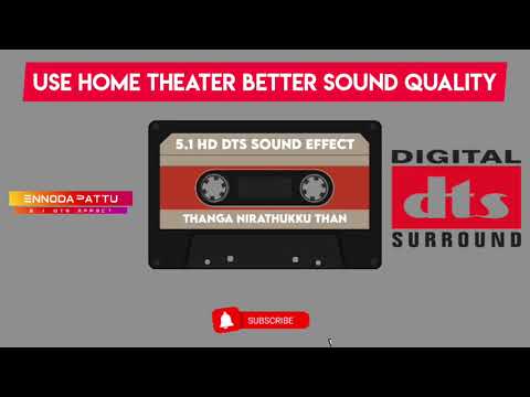 Thanga Nirathukkuthan Tamil 5.1 Dts Effect Song @ennodapattu