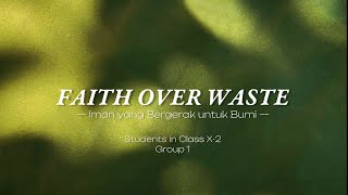 Faith Over Waste || Tugas Agama Kristen X-2