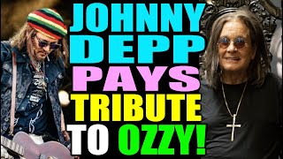 ¡Johnny Depp rinde homenaje a Ozzy Osbourne!