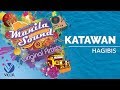 Hagibis - Katawan [The Best of Manila Sound]