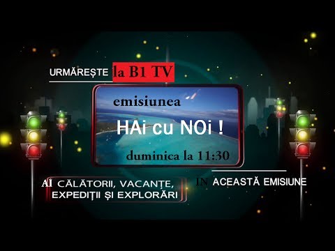 HAI CU NOI - B1 TV - ED 24 - MONEASA
