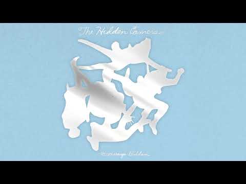 The Hidden Cameras - Fear Is On