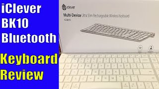 iClever BK10 Bluetooth Wireless Keyboard Review - An Affordable Mac Keyboard Alternative