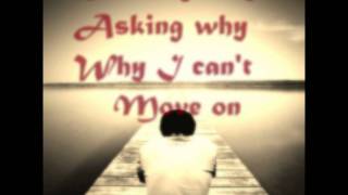 Automatic Loveletter - Can't Move On (with lyrics)