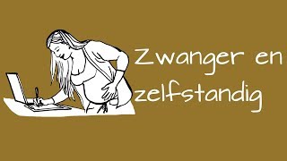 Zwanger en zelfstandig