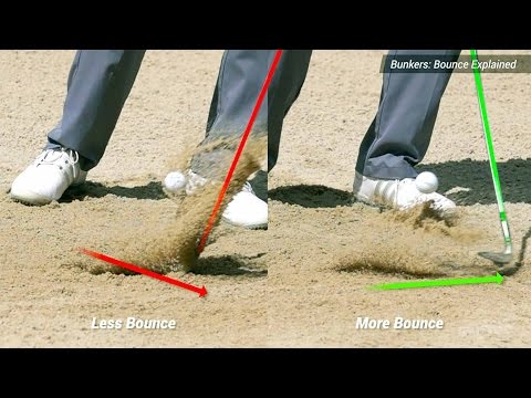 Bunker Tips: Wedge bounce explained