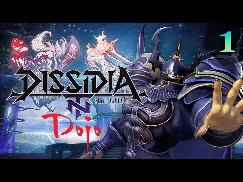 Das Dissidia Final Fantasy NT Dojo | Folge 1