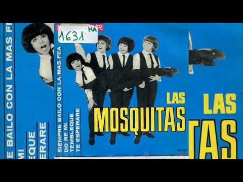 Las Mosquitas - La Culpa Fue Solo Mia