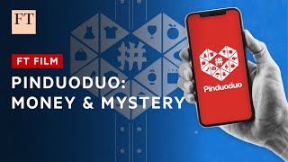 The rise of Pinduoduo and Temu: profits and secrets | FT Film