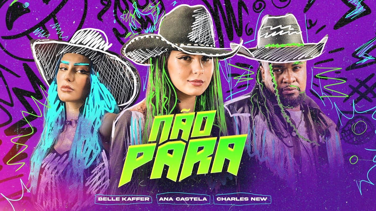 @bellekaffer @anacastelaoficial e @Djcharlesnew - Não Para (Clipe Oficial)
