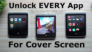 Trick To Use EVERY App On The Cover Screen: Galaxy Z Flip5