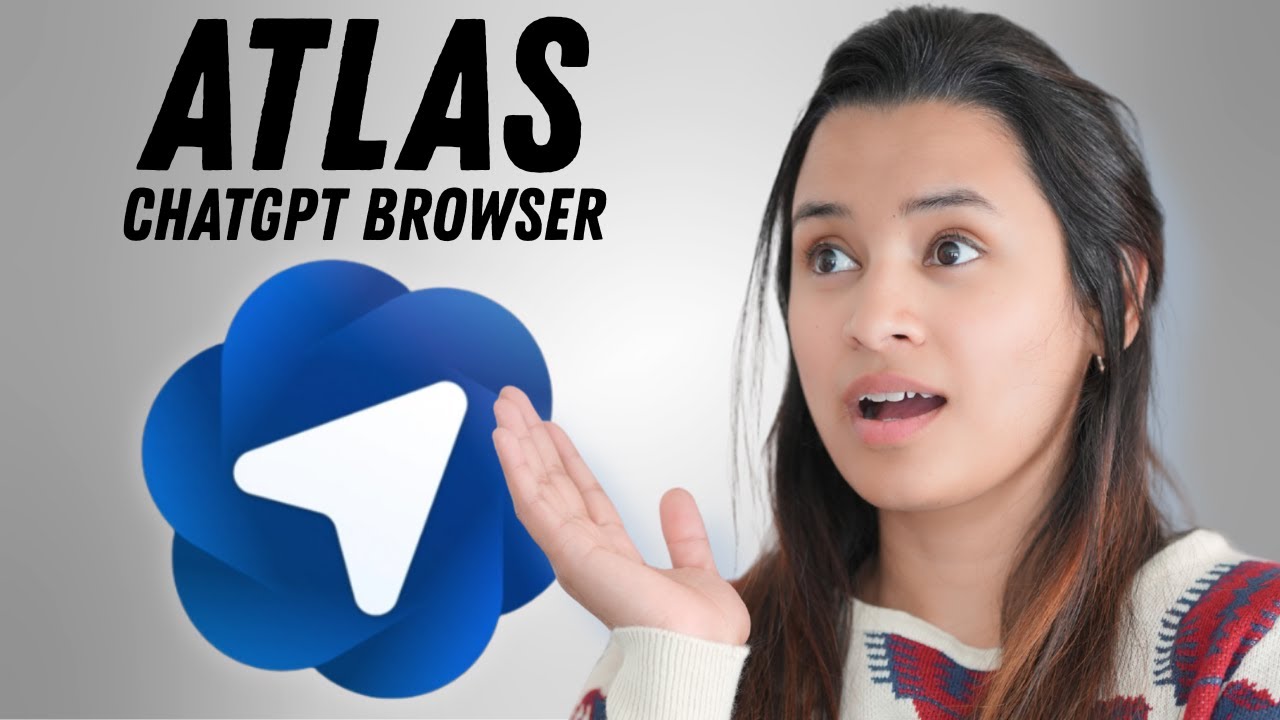 ChatGPT Atlas Explained: OpenAI’s New Browser That Can Literally Browse for You!