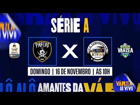 Piratas FS x EC Esquadrilha • Série A 2025