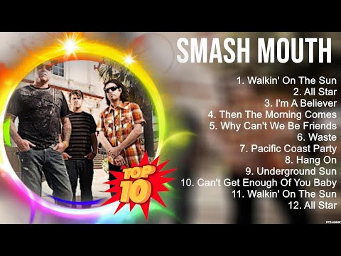 Greatest Hits Smash Mouth full album 2023 ~ Top Artists To Listen 2023