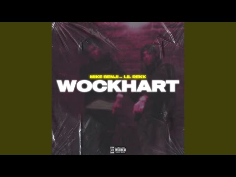 Wockhart (feat. Lil Rekk)