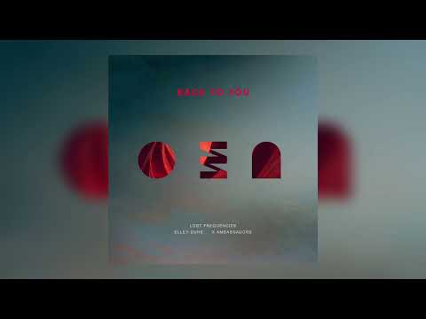 Lost Frequencies, Elley Duhé, X Ambassadors - Back To You