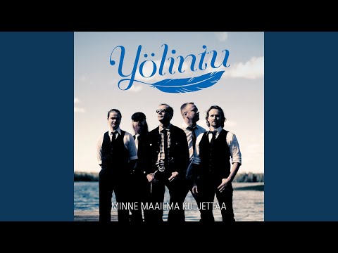 Minne maailma kuljettaa