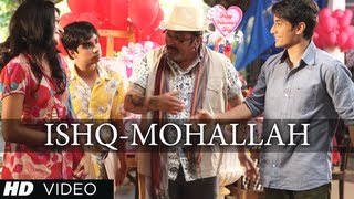 Ishq Mohallah Full Video Song  Chashme Baddoor  Al