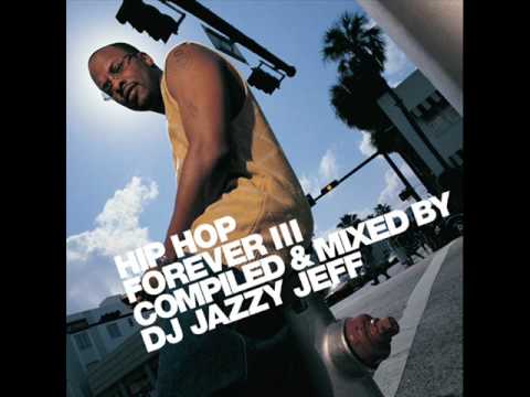 Dj Jazzy Jeff Hip Hop Forever III - Boom