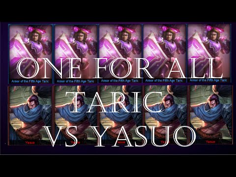 ONE FOR ALL, ARMOR OF THE 5TH AGE TARIC vs YASUO