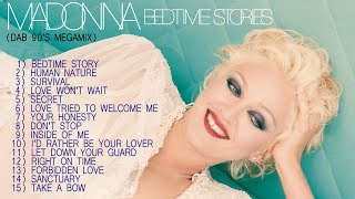Download lagu Madonna - Bedtime Stories (Dab 90'S Megamix) mp3