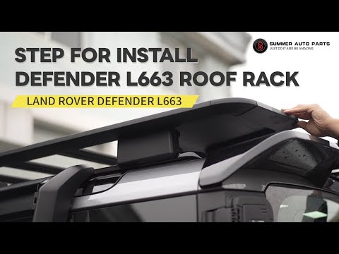 EP21: TIME TO HAVE A ROOF RACK FOR YOUR LAND ROVER DEFENDER L663