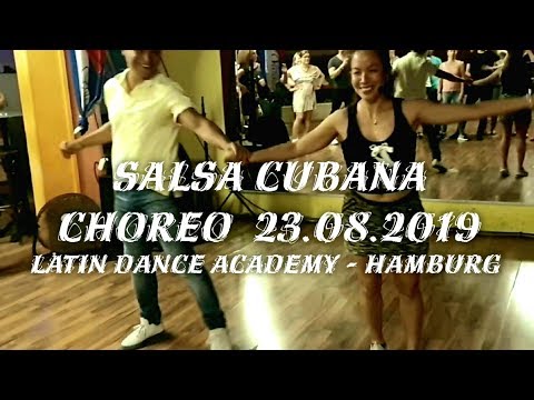 𝗦𝗮𝗹𝘀𝗮𝗖𝘂𝗯𝗮𝗻𝗮 Choreo 23.08.2019 - Latin Dance Academy Hamburg